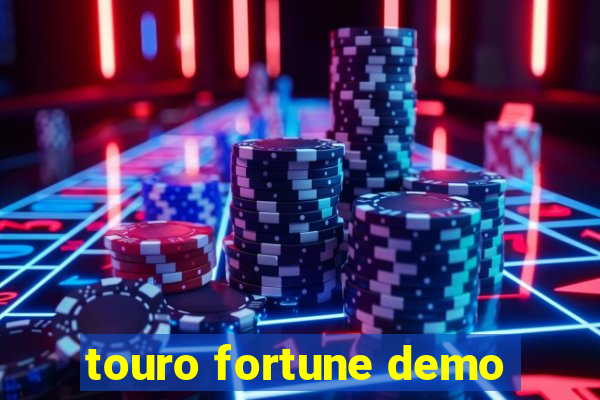 touro fortune demo